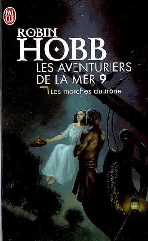 [Les Aventuriers de la mer 09] • Les Marches Du Trone